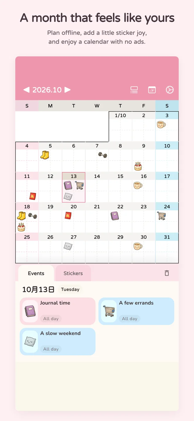 A month that feels like yours. A colorful monthly calendar with a gentle mix of events and cute stickers.